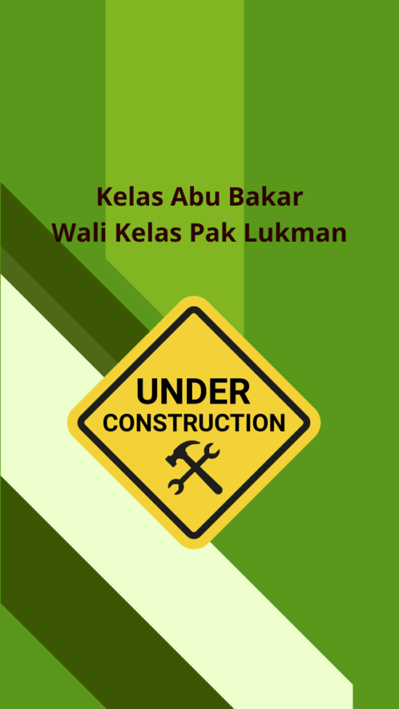 Kelas Abu Bakar Wali Kelas Pak Lukman